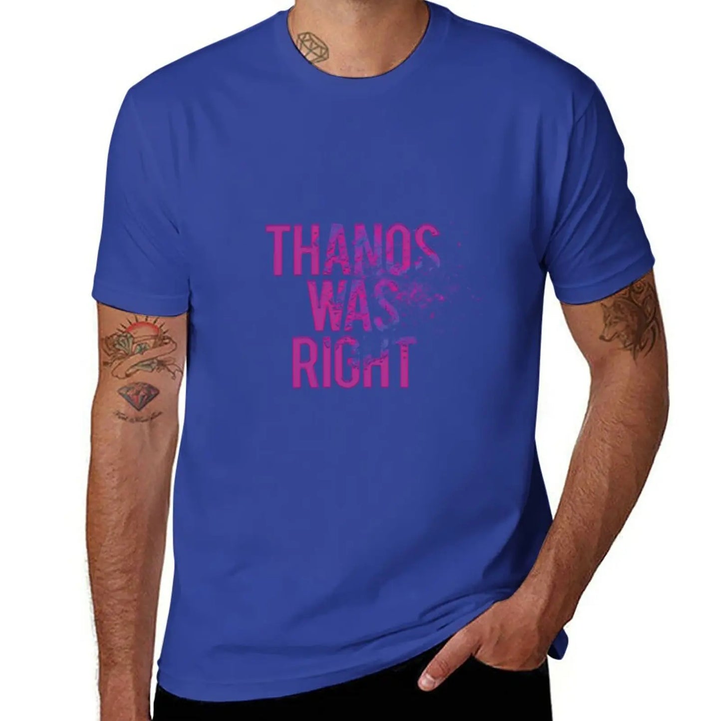 T-Shirt Thanos Was Right - Texte Effet Poussière Homme